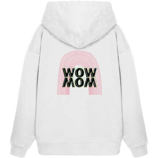 WOW MOM Rainbow Shirt - Dein perfekter Style für jeden Tag  - Organic Oversize Hoodie